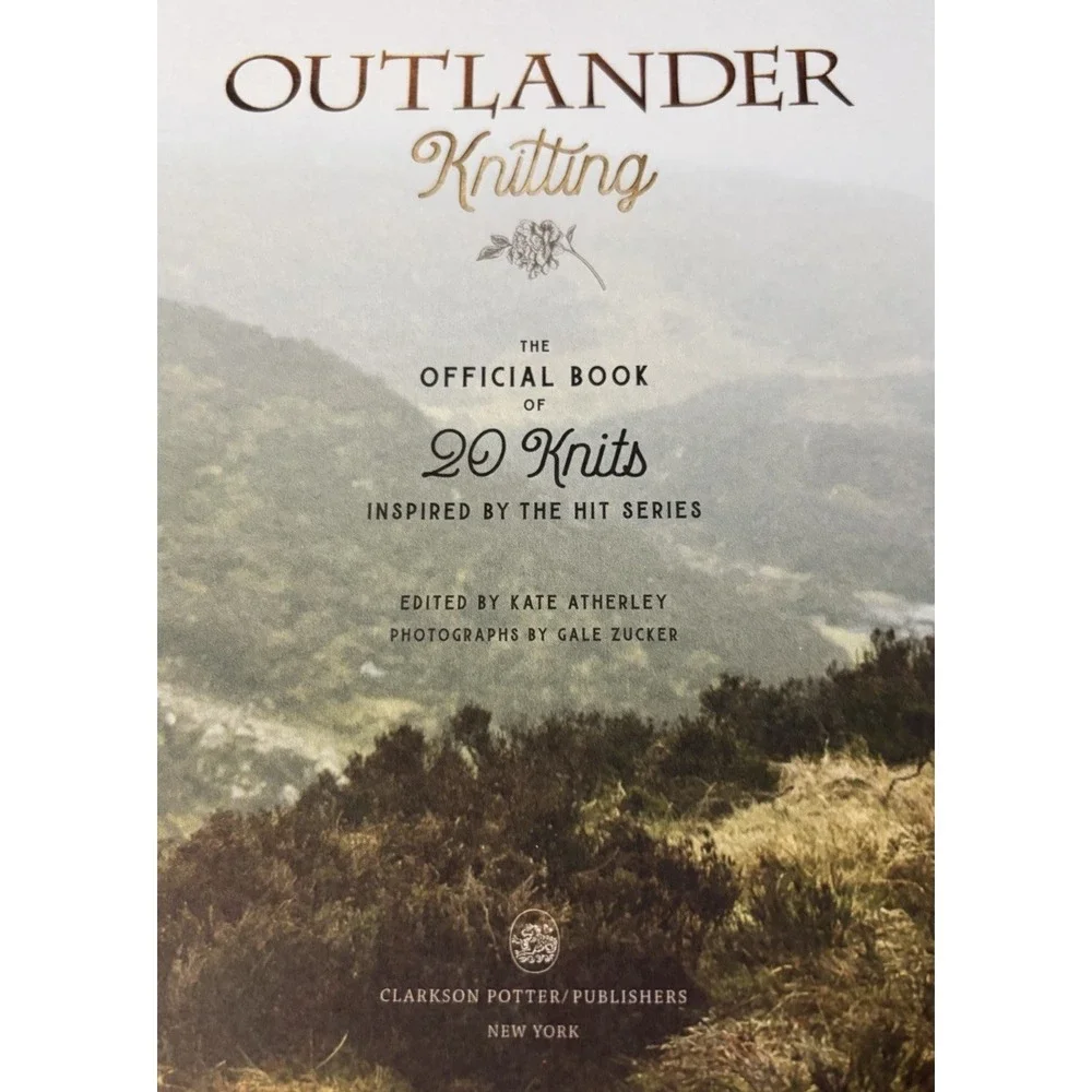 Outlander Knitting Official Book 20 Knits Kate Atherley 2020 Hardcover 1st Ed
